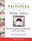  Principles of Feng Shui: The Only Practical Introduction You'll Ever Need