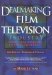 Dealmaking in the Film & Television Industry from Negotiations to final contracts cover