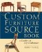 The Custom Furniture Sourcebook : A Guide to 125 Craftsmen cover
