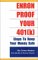Enron Proof Your 401(K) : Steps to Keep Your Money Safe cover