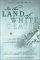  In the Land of White Death: An Epic Story of Survival in the Siberian Arctic