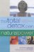 The Total Detox Plan : A Comprehensive Programme to Cleanse Your Mind and Body cover