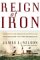  Reign of Iron: the Story of the First Battling Ironclads, the Monitor and the Merrimack
