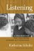 Listening : A Framework for Teaching Across Differences cover
