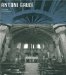 Antoni Gaudi : 1852 1926 Architecture, Ideology and Politics cover