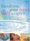 Transform Your Mind, Body and Spirit cover