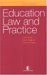 Education Law And Practice cover