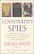 Counterfeit Spies : Genuine or Bogus?  An Astonishing Investigation into Secret Agents of the Second World War cover