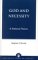 God and Necessity : A Defense of Classical Theism cover