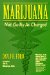 Marijuana : Not Guilty As Charged cover