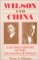 Wilson and China : A Revised History of the Shandong Question cover