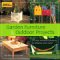  Garden Furniture & Outdoor Projects: 20 Easy Weekend Projects to Enhance Your Yard