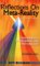 Reflections on Meta-Reality : Transcendence, Enlightenment, and Everyday Life cover