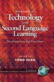 Research In Technology And Second Language : Developments and Directions [Click for larger image]