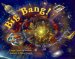 Big Bang! : The Tongue Tickling Tale Of A Speck That Became Spectacular cover