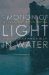 The Motion of Light in Water : Sex and Science Fiction Writing in the East Village cover