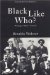Black Like Who? : Writing Black Canada cover