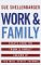 Work & Family : Essays from the 