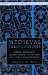 Medieval Fabrications : Dress, Textiles, Clothwork, and Other Cultural Imaginings cover