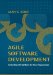 Agile Software Development : Evaluating The Methods For Your Organization cover