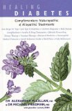 Healing Diabetes : Complementary Naturopathic & Allopathic Treatments [Click for larger image]