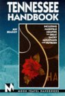 Tennessee Handbook : Including Nashville, Memphis, the Great Smoky Mountains and Nutbush [Click for larger image]