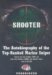 Shooter : The Autobiography of the Top-ranked Marine Sniper Library Edition cover