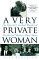 A Very Private Woman : The Life and Unsolved Murder of Presidential Mistress Mary Meyer cover