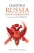 Leading Russia : Putin in Perspective; Essays In Honour Of Archie Brown cover