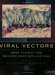  Viral Vectors: Gene Therapy and Neuroscience Applications