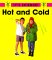  Hot and Cold