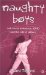 Naughty Boys : Anti-Social Behaviour, ADHD And The Role Of Culture cover