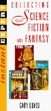 Collecting Science Fiction and Fantasy : Instant Expert [Click for larger image]