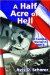 A Half Acre of Hell : A Combat Nurse in Ww II cover