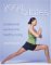  Yoga Pilates: A Balanced Workout For Healthy Living