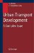 Urban Transport Development : A Complex Issue cover