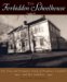 The Forbidden Schoolhouse : The True and Dramatic Story of Prudence Candall and Her Students cover