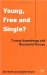 Young, Free and Single : Twenty-Somethings and Household Change cover