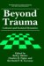  Beyond Trauma: Cultural and Societal Dynamics