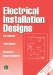 Electrical Installation Designs cover