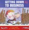 Getting Down to Business cover