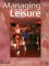Managing Leisure cover