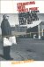 Struggling With Iowa's Pride : Labor Relations, Unionism, and Politics in the Rural Midwest Since 1877 cover
