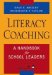 Literacy Coaching : A Handbook for School Leaders cover