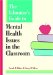 The Educator's Guide to Mental Health Issues in the Classroom cover