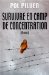 Survivre En Camp De Concentration : Dora, Un Monde De Pitres Tristes cover