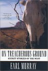 On Treacherous Ground [Click for larger image]