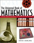 The Universal Book of Mathematics : From Abracadabra to Zeno's Paradoxes [Click for larger image]