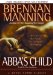 Abba's Child : The Cry of the Heart for Intimate Belonging cover