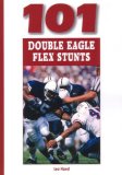 101 Double Eagle Flex Stunts [Click for larger image]
